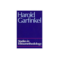 John Wiley And Sons Ltd Studies in Ethnomethodology (häftad, eng)