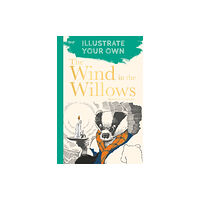 The History Press Ltd The Wind in the Willows (häftad, eng)