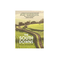 The History Press Ltd The South Downs (häftad, eng)