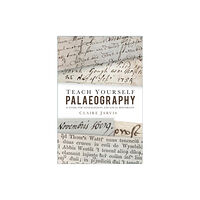 The History Press Ltd Teach Yourself Palaeography (häftad, eng)