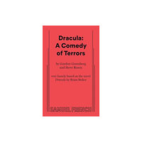 Samuel French Ltd Dracula: A Comedy of Terrors (häftad, eng)