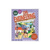 Pan Macmillan Everyday STEM Engineering – Civil Engineering (häftad, eng)