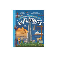 Pan Macmillan The Spectacular Science of Buildings (inbunden, eng)