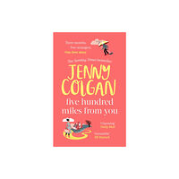 Little, Brown Book Group Five Hundred Miles From You (häftad, eng)