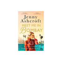 Little, Brown Book Group Meet Me in Bombay (häftad, eng)