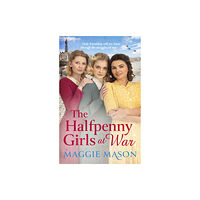 Little, Brown Book Group The Halfpenny Girls at War (häftad, eng)