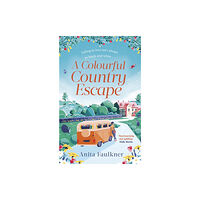 Little, Brown Book Group A Colourful Country Escape (häftad, eng)