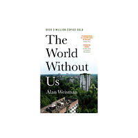 Ebury Publishing The World Without Us (häftad, eng)