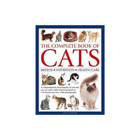 Anness publishing The Complete Book of Cats (inbunden, eng)