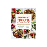 Quarto Publishing Group USA Inc The Immunity Food Fix Cookbook (häftad, eng)