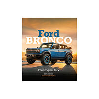 Quarto Publishing Group USA Inc Ford Bronco (inbunden, eng)