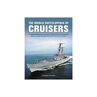 Anness publishing Cruisers, The World Enyclopedia of (inbunden, eng)