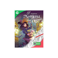 Quarto Publishing Group USA Inc The Official Morgana and Oz Coloring Book (häftad, eng)