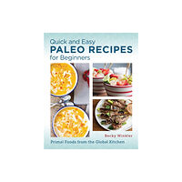 New Shoe Press Quick and Easy Paleo Recipes for Beginners (häftad, eng)