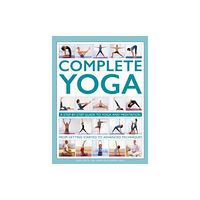 Anness publishing Complete Yoga (inbunden, eng)