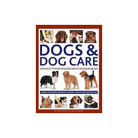 Anness publishing Dogs & Dog Care (inbunden, eng)