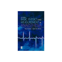 Elsevier Health Sciences Basic Physics & Measurement in Anaesthesia (häftad, eng)