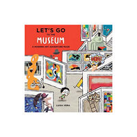 Schiffer Publishing Ltd Let's Go to the Museum (inbunden, eng)