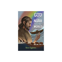 Spck publishing God and Noah Save the World (häftad, eng)