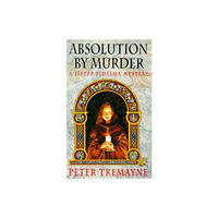 Headline Publishing Group Absolution by Murder (Sister Fidelma Mysteries Book 1) (häftad, eng)