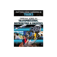 Crabtree Publishing Co,US Dream Jobs Transportation Distribution and Logistics (häftad, eng)