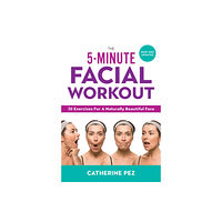 Firefly Books Ltd 5 Minute Facial Workout (häftad, eng)