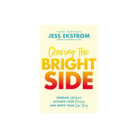 Thomas nelson publishers Chasing the Bright Side (häftad, eng)