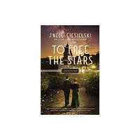 Thomas nelson publishers To Free the Stars (häftad, eng)