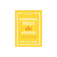 Baker publishing group Knowing Jesus as King (häftad, eng)