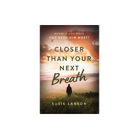 Thomas nelson publishers Closer Than Your Next Breath (häftad, eng)