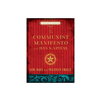 Quarto Publishing Group USA Inc The Communist Manifesto and Das Kapital (inbunden, eng)