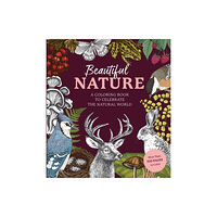 Quarto Publishing Group USA Inc Beautiful Nature Coloring Book (häftad, eng)