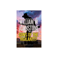 Kensington Publishing Guns of the Vigilantes (häftad, eng)