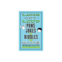 Baker publishing group Laugh–Out–Loud Puns, Jokes, and Riddles for Kids (häftad, eng)