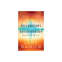 Baker publishing group Declarations for Breakthrough – Agreeing with the Voice of God (häftad, eng)