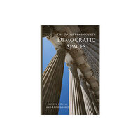 University of Oklahoma Press The U.S. Supreme Court's Democratic Spaces Volume 5 (häftad, eng)