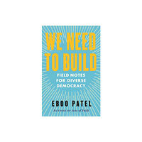 Beacon Press We Need to Build (häftad, eng)