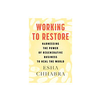 Beacon Press Working to Restore (inbunden, eng)