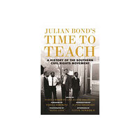 Beacon Press Julian Bond’s Time to Teach (häftad, eng)