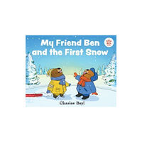 GLOBAL PUBLISHER SERVICES MY FRIEND BEN & THE FIRST SNOW (inbunden, eng)