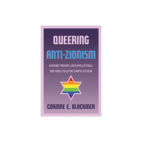 Wayne State University Press Queering Anti-Zionism (häftad, eng)