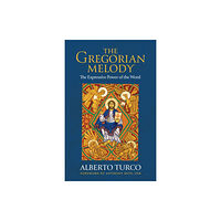 Liturgical Press The Gregorian Melody (häftad, eng)