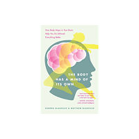 Random House USA Inc The Body Has a Mind of Its Own (häftad, eng)