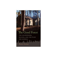 University of Georgia Press The Good Forest (häftad, eng)