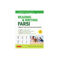 Tuttle Publishing Reading & Writing Farsi (Persian): A Workbook for Self-Study (häftad, eng)