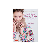 Tuttle Publishing Chic & Simple Chunky Knits (inbunden, eng)