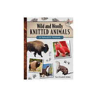 Stackpole Books Wild and Woolly Knitted Animals (häftad, eng)