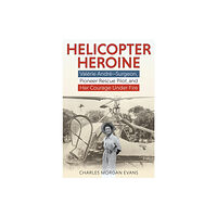 Stackpole Books Helicopter Heroine (inbunden, eng)