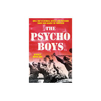 Stackpole Books The Psycho Boys (inbunden, eng)