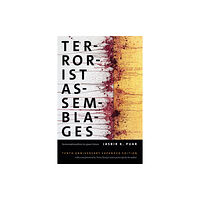 Duke university press Terrorist Assemblages (häftad, eng)